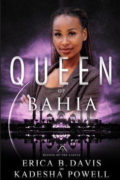 Queen of Bahia - Davis, Erica B; Powell, Kadesha