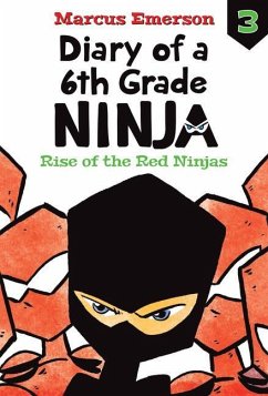 Rise of the Red Ninjas: #3 - Emerson, Marcus