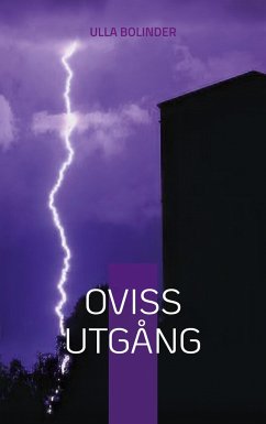 Oviss utgång - Bolinder, Ulla