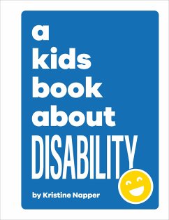A Kids Book about Disability - Napper, Kristine