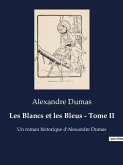 Les Blancs et les Bleus - Tome II