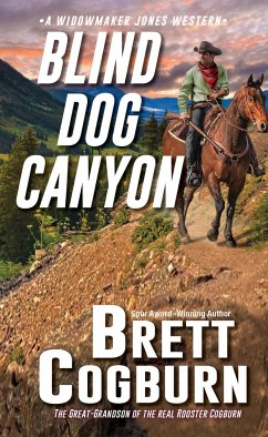 Blind Dog Canyon - Cogburn, Brett