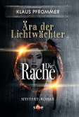 Ära der Lichtwächter (eBook, ePUB)