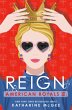 American Royals IV: Reign - Bild 1