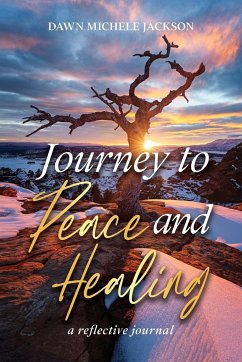 Journey to Peace and Healing - Jackson, Dawn Michele