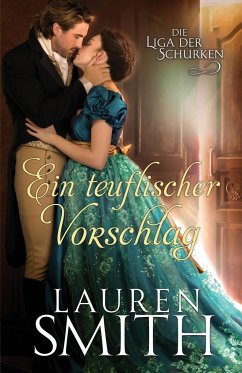 Ein Teuflischer Vorschlag - Smith, Lauren; Wick, Martin