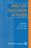 Shelf Life Evaluation of Foods