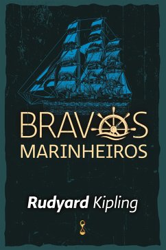 Bravos Marinheiros - Kipling, Rudyard
