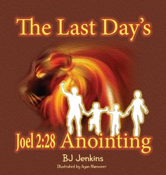 The Last Day's Joel 2 - Jenkins, Bj; Estis, Alicia