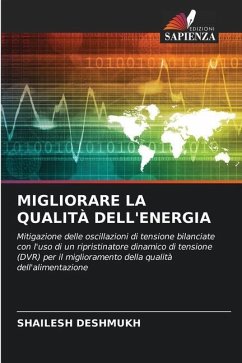 MIGLIORARE LA QUALITÀ DELL'ENERGIA - DESHMUKH, SHAILESH