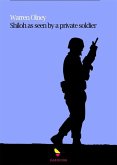 &quote;Shiloh&quote; as Seen by a Private Soldier With Some Personal Reminiscences (eBook, ePUB)