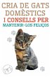 Cria de Gats Domèstics i Consells per... - Bild 1