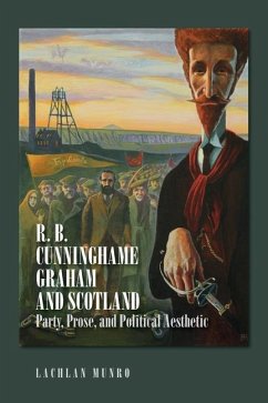 R. B. Cunninghame Graham and Scotland - Munro, Lachlan
