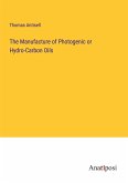 The Manufacture of Photogenic or Hydro-Carbon Oils