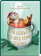 Kein Glühwein ist auch keine Lösung! - Bild 1