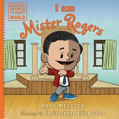 I Am Mister Rogers - Meltzer, Brad