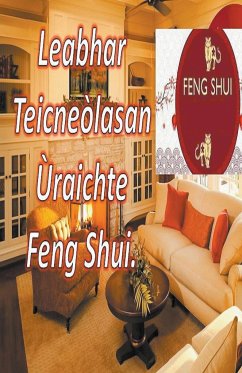 Leabhar Teicneòlasan Ùraichte Feng Shui. - Pinto, Edwin