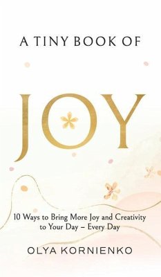 A Tiny Book of Joy - Kornienko, Olya