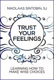 Trust Your Feelings