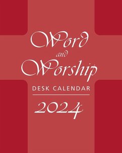 Word and Worship Desk Calendar 2024