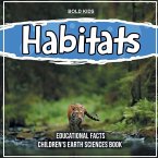 Habitats Educational Facts Children's Earth Sciences Book