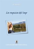 La ragazza del lago (eBook, ePUB)