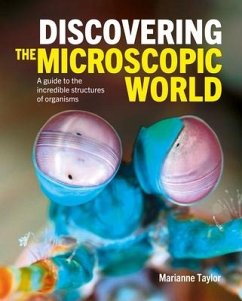 Discovering the Microscopic World - Taylor, Marianne