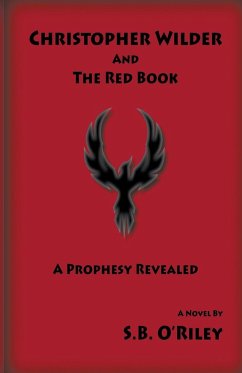 Christopher Wilder And The Red Book - O'Riley, S. B.