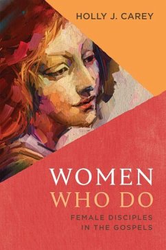 Women Who Do - Carey, Holly J