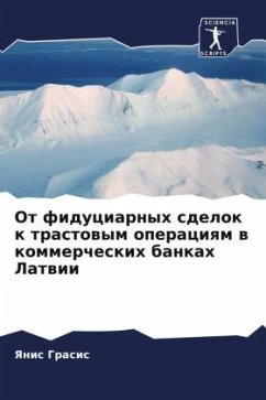 Cover Ot fiduciarnyh sdelok k trastowym operaciqm w kommercheskih bankah Latwii