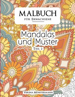 Malbuch für Erwachsene - Mandalas und Muster