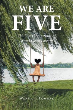 We Are Five - Lowery, Wanda J.