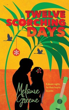 Twelve Scorching Days - Greene, Melanie
