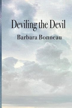 Deviling the Devil - Bonneau, Barbara