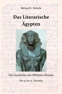 Das Literarische Ägypten - Habicht, Michael E.;Habicht, Marie Elisabeth