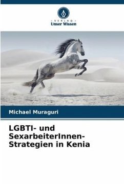 LGBTI- und SexarbeiterInnen-Strategien in Kenia - Muraguri, Michael