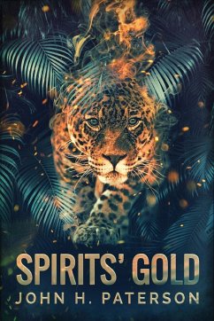Spirits' Gold - Paterson, John H.