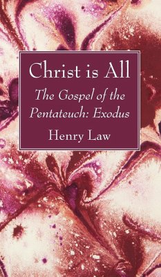 Christ is All - Law, Henry