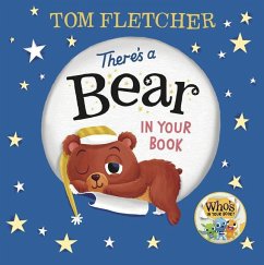 There's a Bear in Your Book - Fletcher, Tom