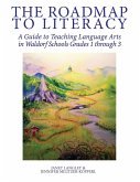 The Roadmap to Literacy