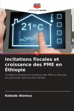 Incitations fiscales et croissance des PME en Éthiopie - Atomsa, Kebede