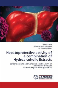 Hepatoprotective activity of a combination of Hydroalcoholic Extracts - Thalla, Sreenu;Motupalli, Sri Maha Lakshmi;Melam, Sri Varshitha