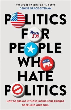 Politics for People Who Hate Politics - Gitsham, Denise Grace