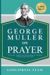 George Muller on Prayer - Bild 1