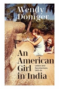An American Girl in India - Doniger, Wendy