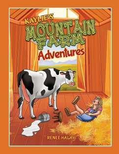 Kaylie's Mountain Farm Adventures - Halay, Renee