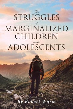 The Struggles of Marginalized Children and Adolescents