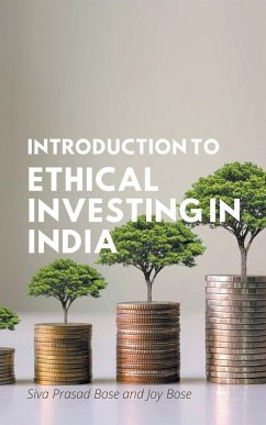 Introduction to Ethical Investing in India - Bose, Siva Prasad; Bose, Joy