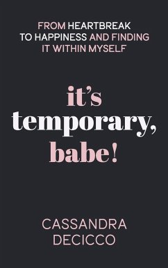 It's Temporary, Babe - Decicco, Cassandra