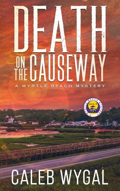 Death on the Causeway - Wygal, Caleb